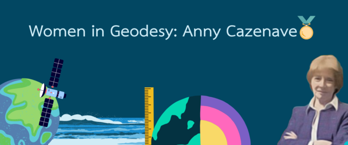Women in Geodesy: Anny Cazenave