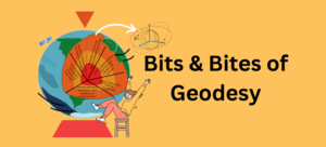Bits and Bites of Geodesy — Where is the centre of the Earth? Why do we care?