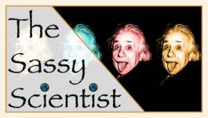 The Sassy Scientist – Academic survivor Ep.987