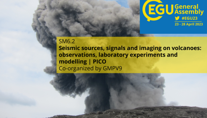 #EGU23 session in the spotlight:  Seismic sources, signals and imaging on volcanoes: observations, laboratory experiments and modelling