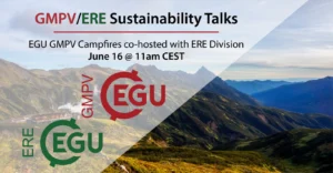 GMPV Campfires co-hosted with ERE Division: Sustainability Talks! Wednesday 16th June @ 11am CEST