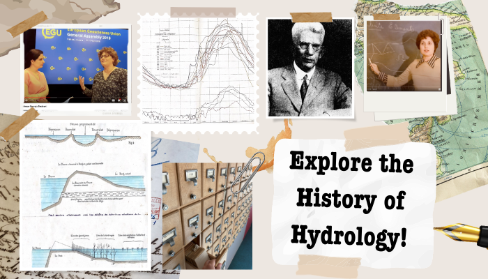 Exploring the History of Hydrology – Join the Effort to Map Our Discipline Across the Centuries