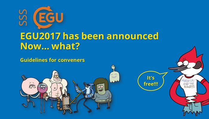 How to manage your EGU2017 session? Brief guidelines for fearless SSS conveners
