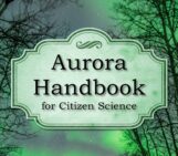 Newly released: Aurora Handbook and Field Guide for citizen science studies in view of the upcoming SolarMaX campaign