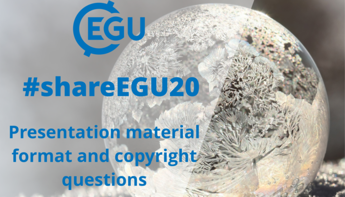 #shareEGU20: presentation material format and copyright questions