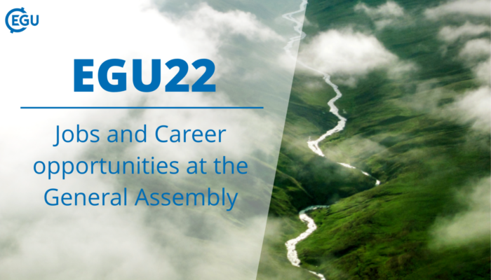 How to EGU22: Jobs and Career opportunities at the General Assembly