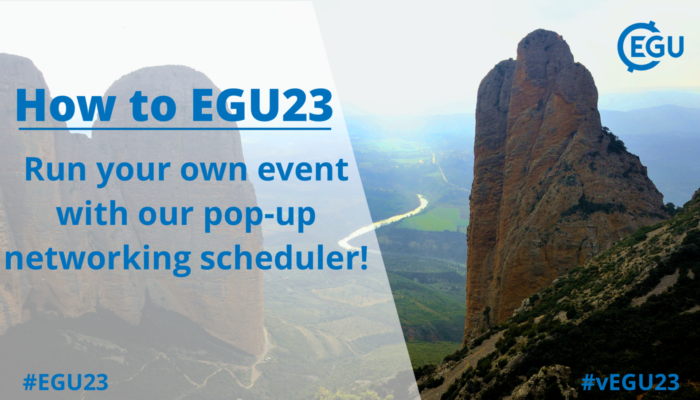How to run your own event with our pop-up networking scheduler at EGU23