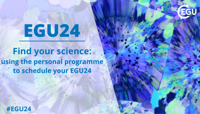 Find your science: using your personal programme to schedule your EGU24