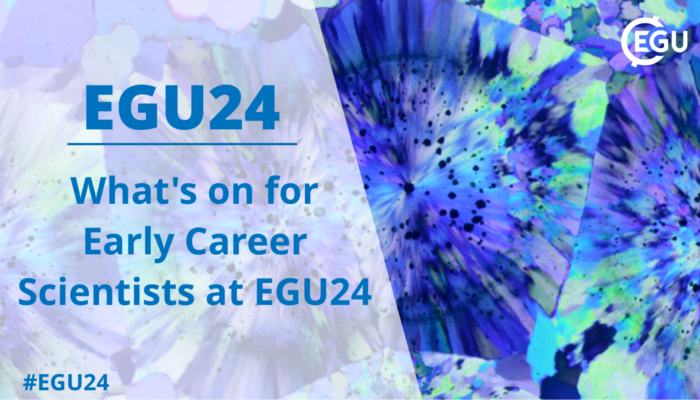 What’s on for Early Career Scientists at EGU24