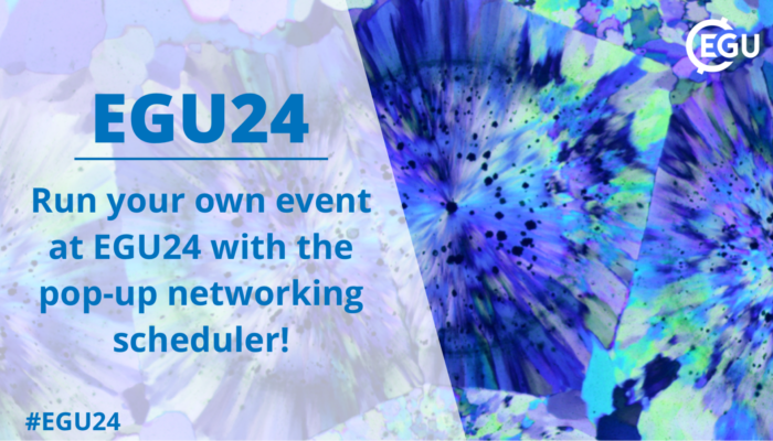 Run your own event at EGU24 with the pop-up networking scheduler!
