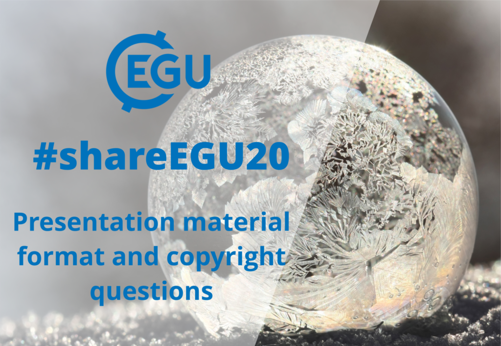 #shareEGU20: presentation material format and copyright questions