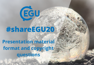 #shareEGU20: presentation material format and copyright questions