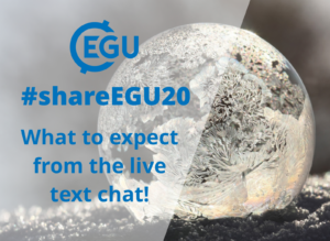#shareEGU20: what to expect from the live text chats