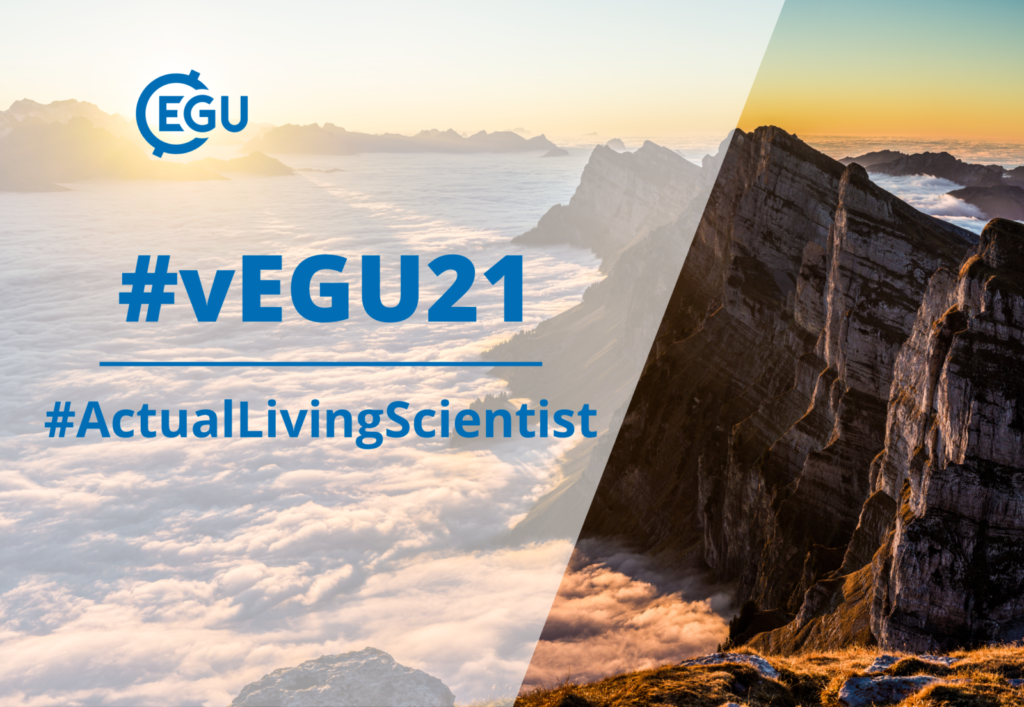 What’s on at vEGU21: #ActualLivingScientist