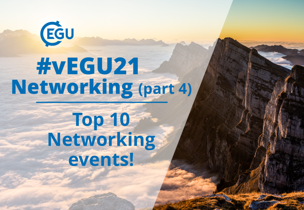 How to vEGU – Networking (part 4): Top 10 Networking events!