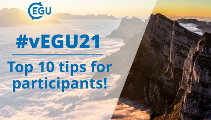 How to vEGU: top 10 tips for participants to get the most out of vEGU21!
