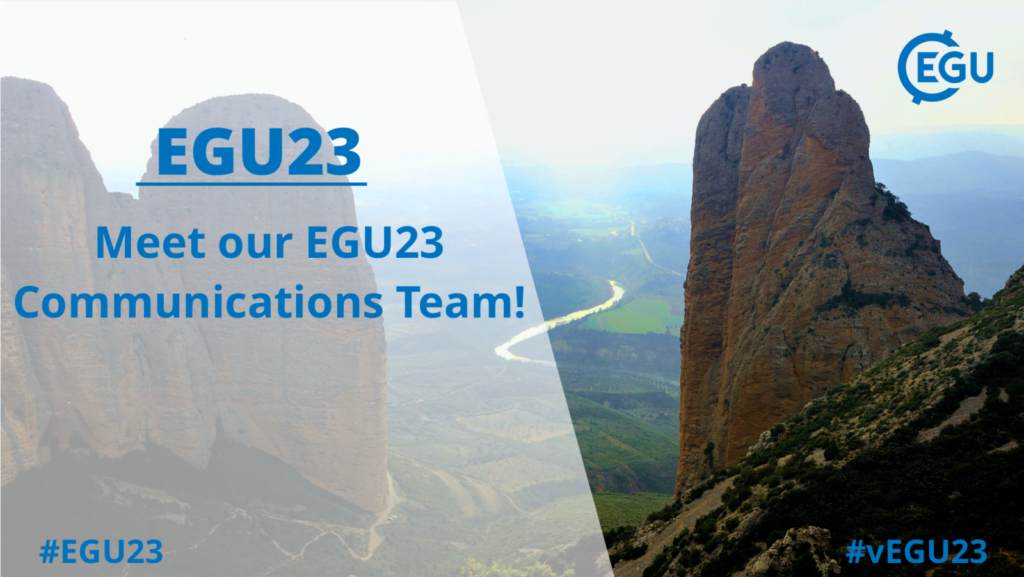 Meet our EGU23 Communications Team!