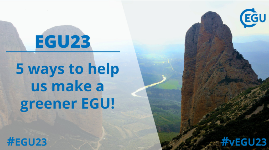 Help us make a greener EGU23 in just 5 steps!