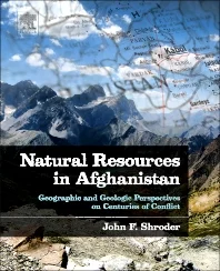 Book Review: Natural Resources in Afghanistan – Geographic and Geologic Perspectives on Centuries of Conflict