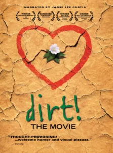 Dirt! The Movie poster