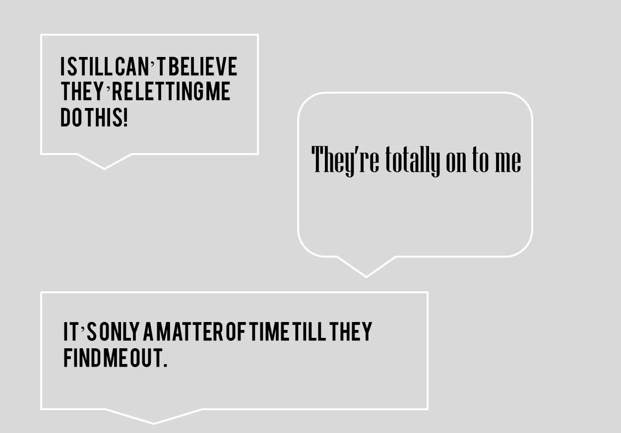 The fear of being found out: is my work good enough; should I really be putting it out there? Credit: modified from original by Rhian Meara