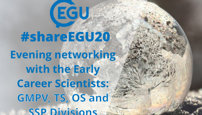 #shareEGU20: join our GMPV, TS, OS, SSP and SSS Division Early Career Scientists for a networking evening!
