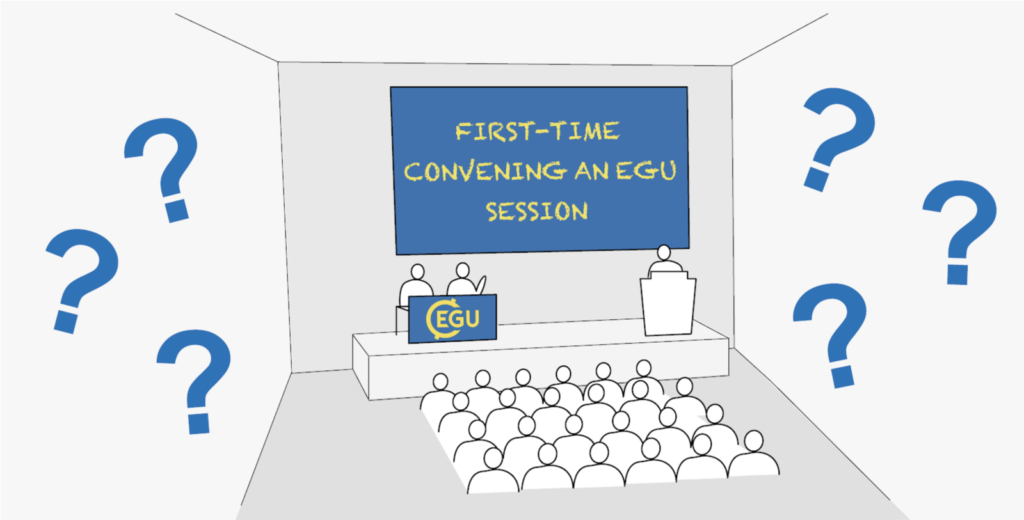 First-time convening an EGU session? Some advice from the Early Career Scientists.