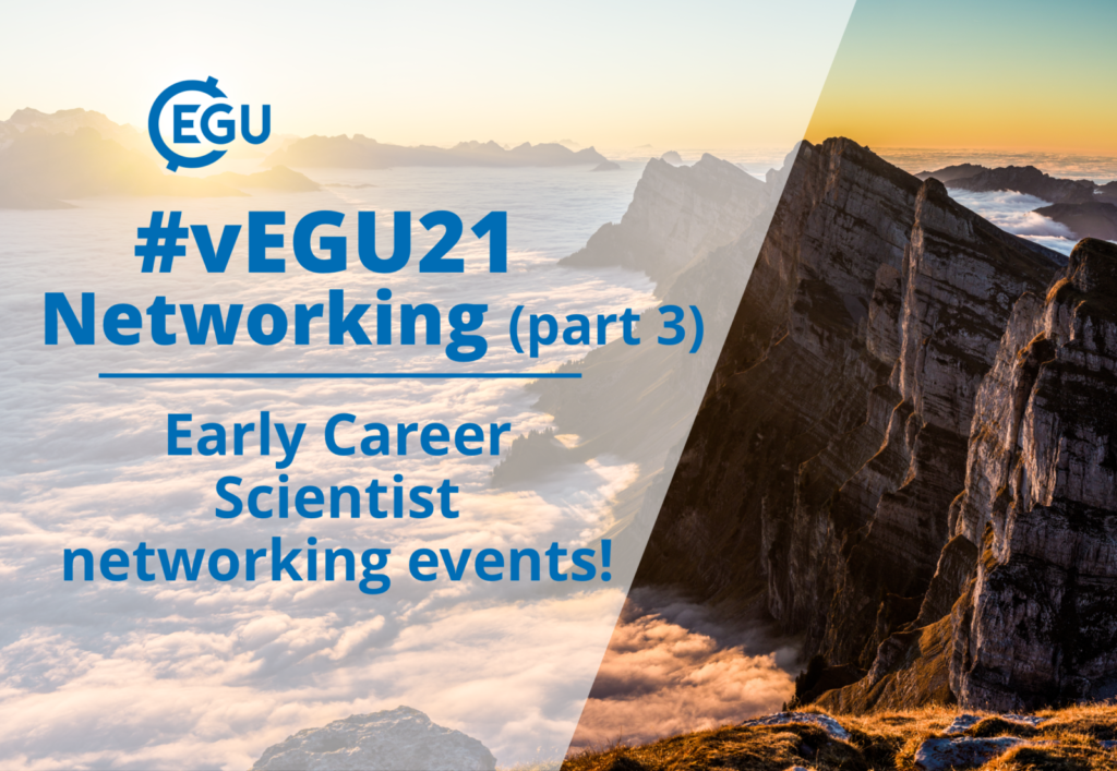 How to vEGU – Networking (part 3): Early Career Scientist networking events!