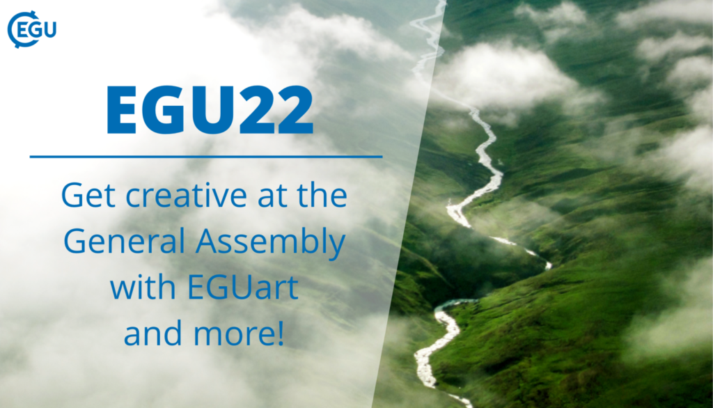 How to EGU22: Get creative at the General Assembly with EGUart and more!