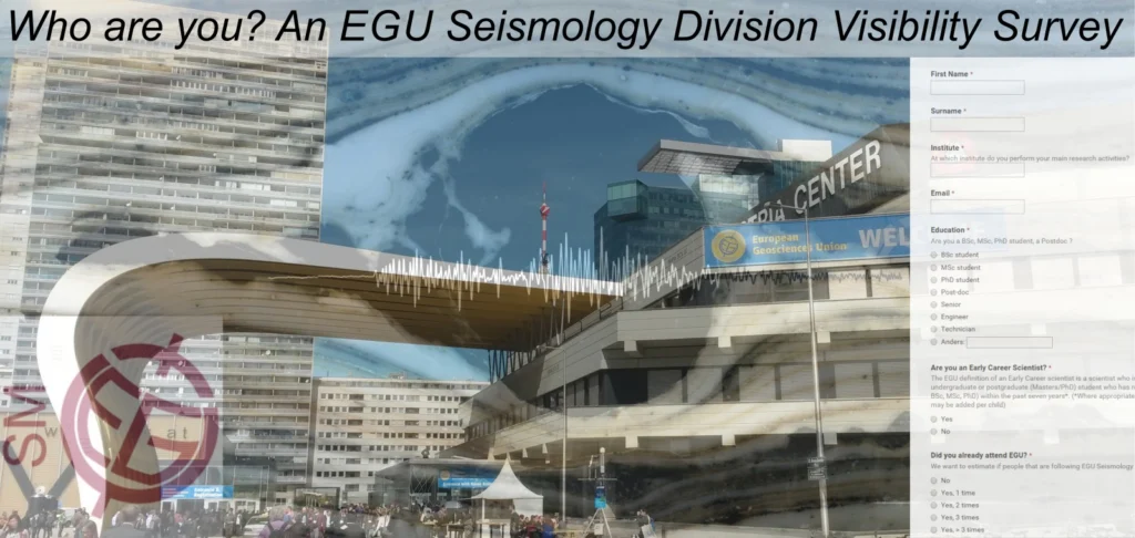 Who are you? An EGU Seismology Division Visibility Survey