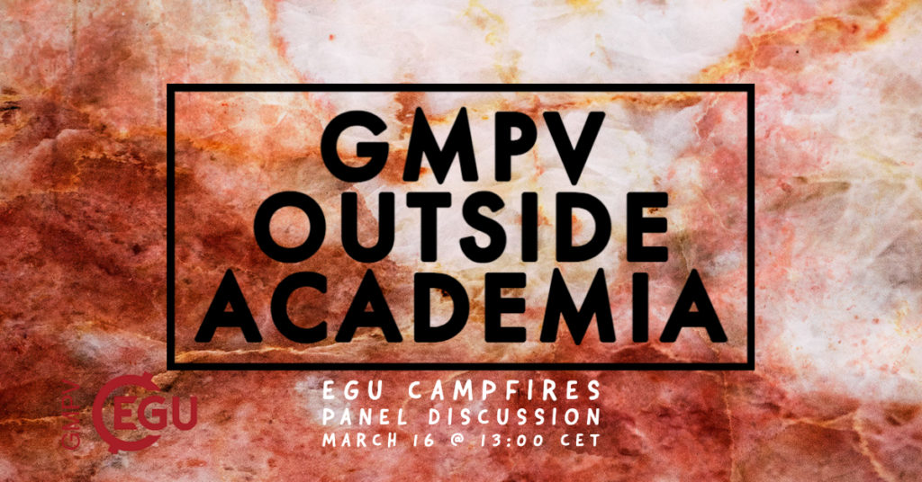 GMPV Outside Academia: a Panel Discussion of EGU Campfires – March 16 @ 13:00 CET
